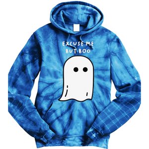 Excuse Me But Boo Cute Ghost Halloween Funny Spooky Season Funny Tie Dye Hoodie