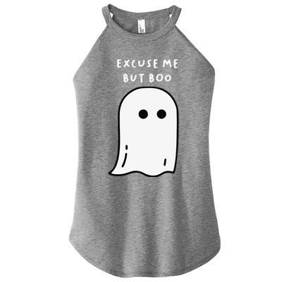 Excuse Me But Boo Cute Ghost Halloween Funny Spooky Season Funny Women’s Perfect Tri Rocker Tank