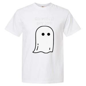 Excuse Me But Boo Cute Ghost Halloween Funny Spooky Season Funny Garment-Dyed Heavyweight T-Shirt