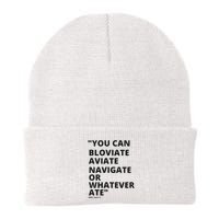 Eric Mays Bloviate Navigate Aviate Or Whatever Ate Beanie