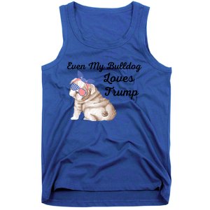 Even My Bulldog Dog Loves Trump The Felon 2024 Us Election Cute Gift Tank Top