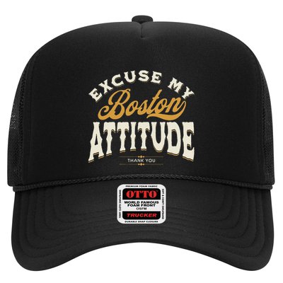 Excuse My Boston Attitude Thank You Trucker Hat