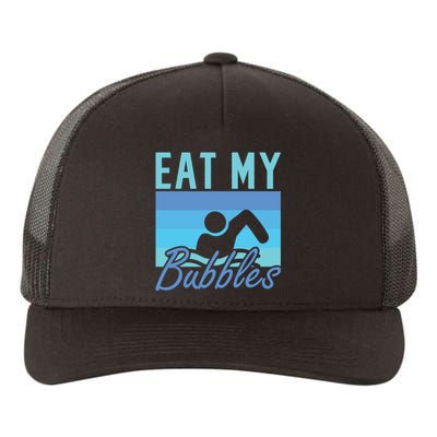 Eat My Bubbles Swim Swimmer Yupoong Adult 5-Panel Trucker Hat