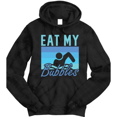 Eat My Bubbles Swim Swimmer Tie Dye Hoodie