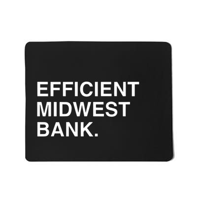 Efficient Midwest Bank Mousepad