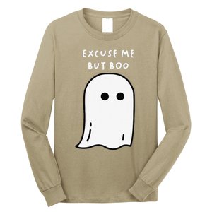 Excuse Me But Boo Cute Ghost Halloween Funny Spooky Season Long Sleeve Shirt