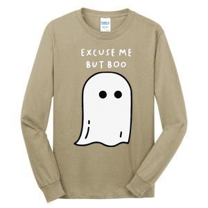 Excuse Me But Boo Cute Ghost Halloween Funny Spooky Season Tall Long Sleeve T-Shirt