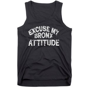 Excuse My Bronx New York Attitude Funny Ny Tank Top