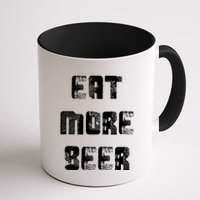 Eat More Beer Distressed Funny Drinking Mug