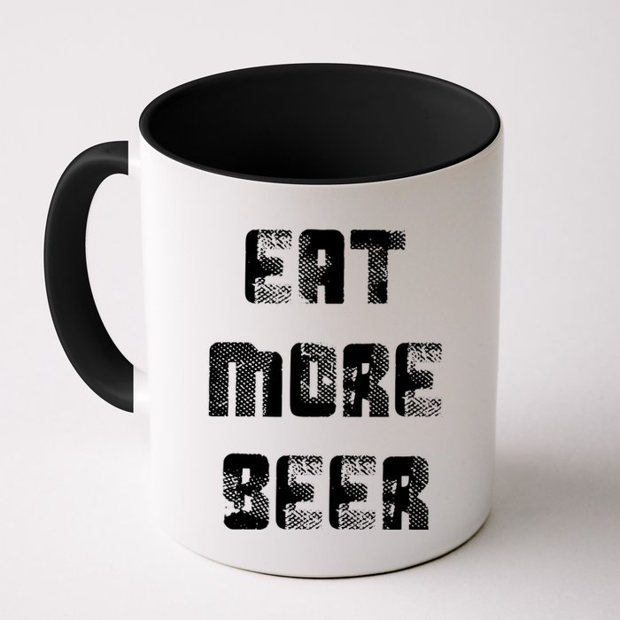 Eat More Beer Distressed Funny Drinking Mug