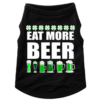 Eat More Beer St. Patrick's Day Irish Clover Green Beer Doggie Tank