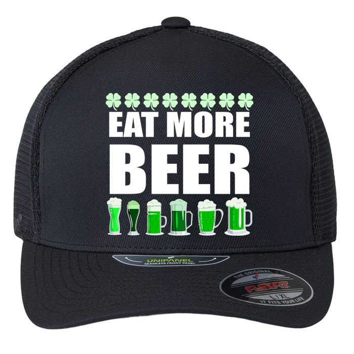 Eat More Beer St. Patrick's Day Irish Clover Green Beer Flexfit Unipanel Trucker Cap