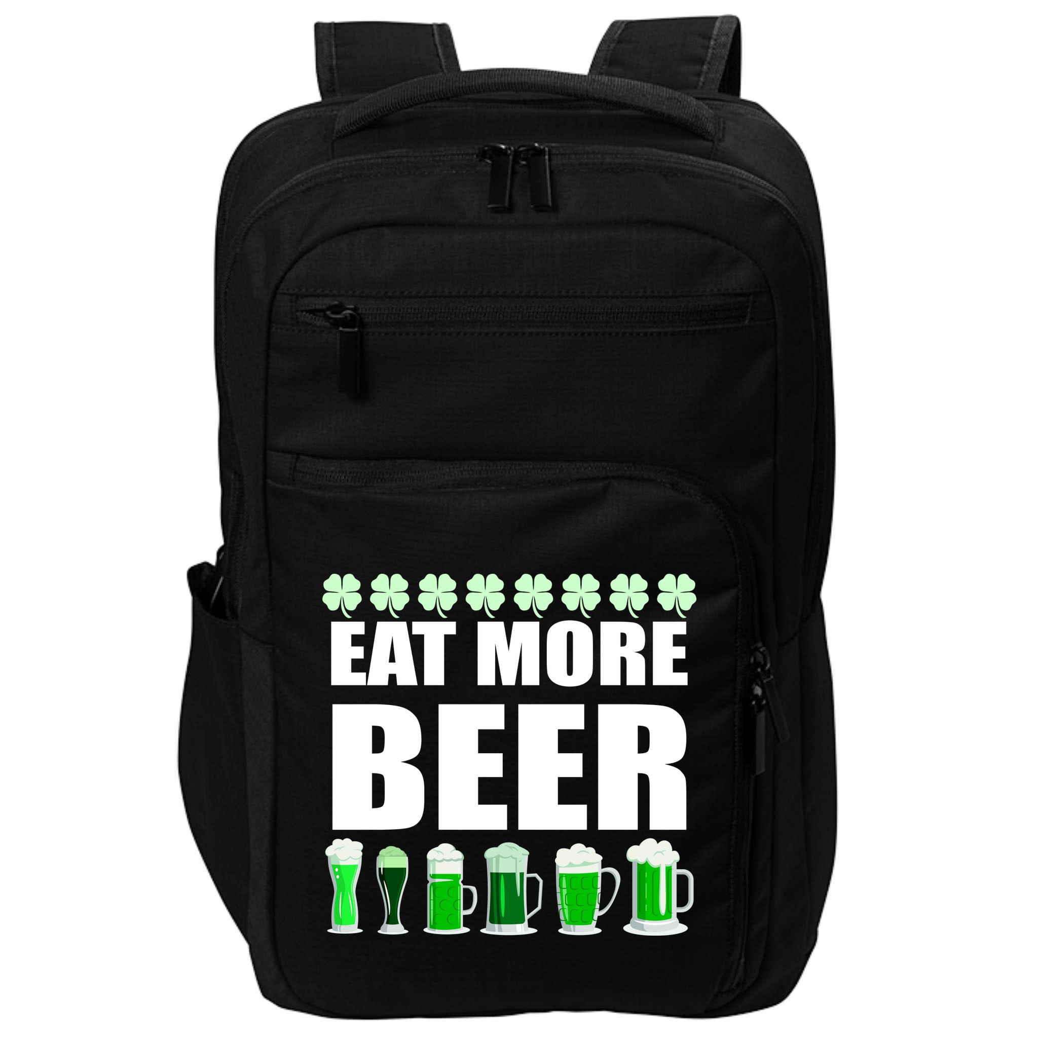 Eat More Beer St. Patrick's Day Irish Clover Green Beer Impact Tech Backpack