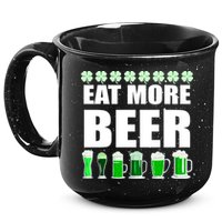 Eat More Beer St. Patrick's Day Irish Clover Green Beer 15oz Campfire Ceramic Mug