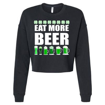 Eat More Beer St. Patrick's Day Irish Clover Green Beer Cropped Pullover Crew