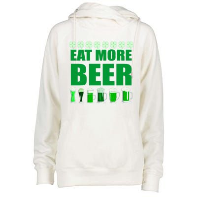 Eat More Beer St. Patrick's Day Irish Clover Green Beer Womens Funnel Neck Pullover Hood