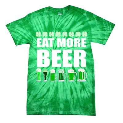 Eat More Beer St. Patrick's Day Irish Clover Green Beer Tie-Dye T-Shirt