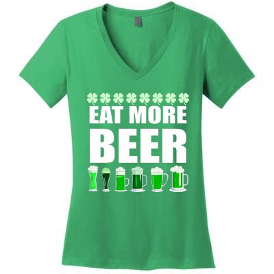 Eat More Beer St. Patrick's Day Irish Clover Green Beer Women's V-Neck T-Shirt