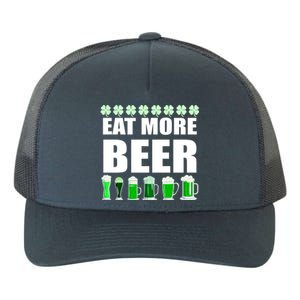 Eat More Beer St. Patrick's Day Irish Clover Green Beer Yupoong Adult 5-Panel Trucker Hat