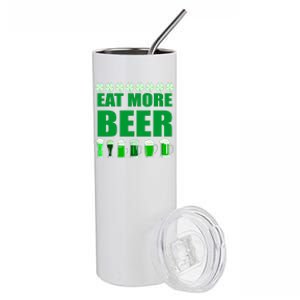 Eat More Beer St. Patrick's Day Irish Clover Green Beer Stainless Steel Tumbler