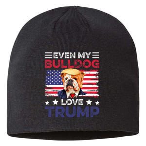 Even My Bulldog Loves Trump Dog Owner Gift For Pet Owner Sustainable Beanie