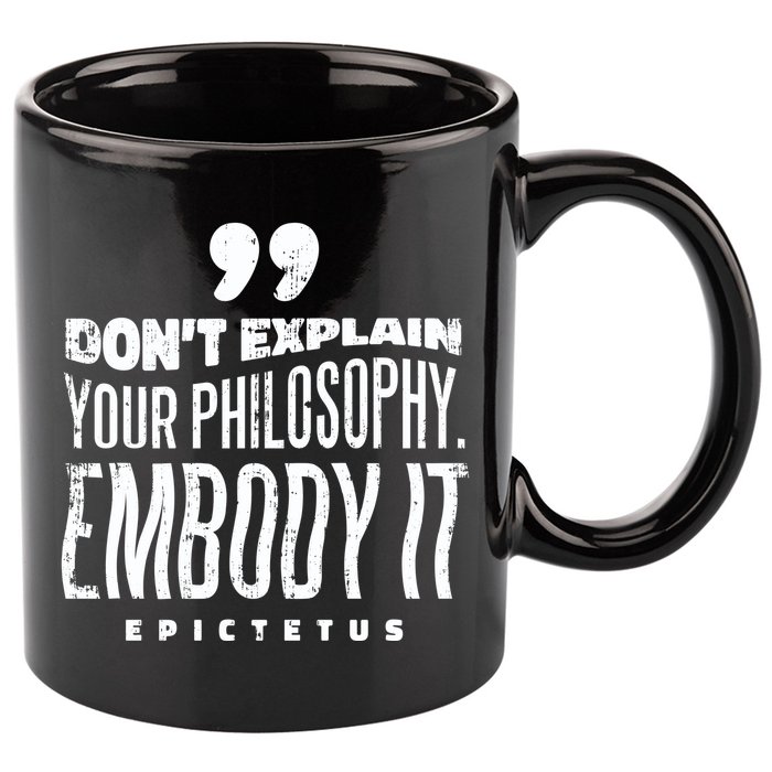 Embody Your Philosophy 11oz C Handle Ceramic Mug