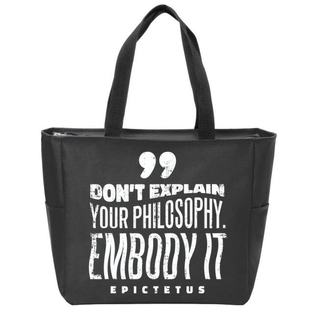 Embody Your Philosophy Zip Tote Bag