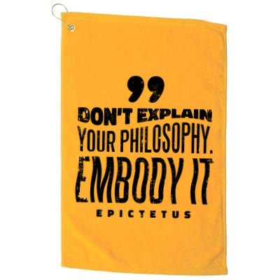 Embody Your Philosophy Golf Towel