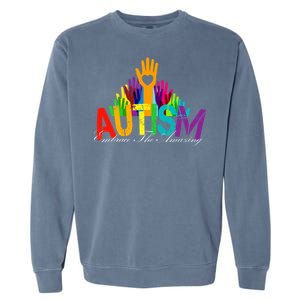 Embrace The Amazing Autism Hands Garment-Dyed Sweatshirt