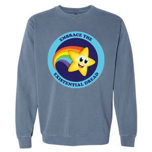 Embrace The Existential Dread Garment-Dyed Sweatshirt