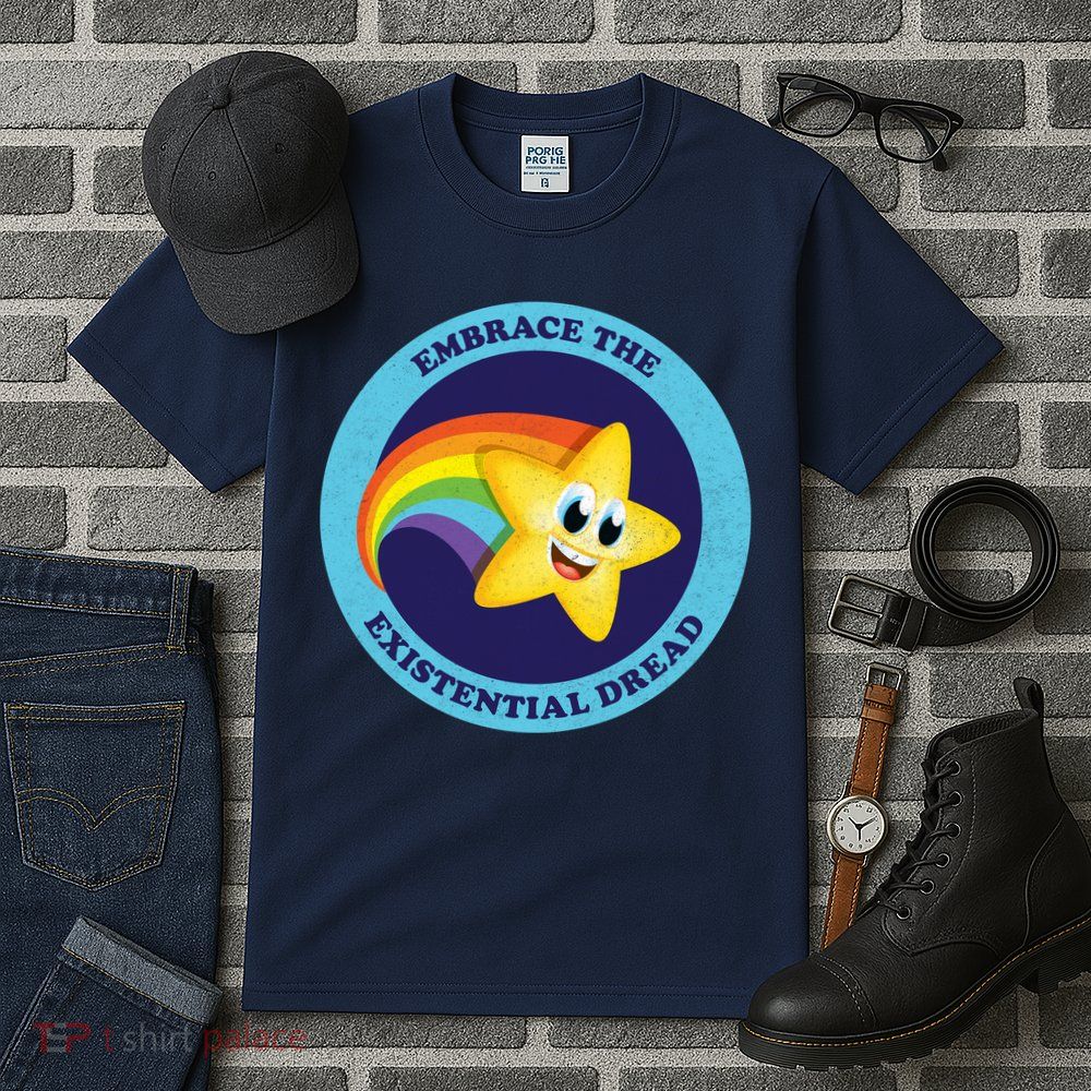 Embrace The Existential Dread Tall T-Shirt
