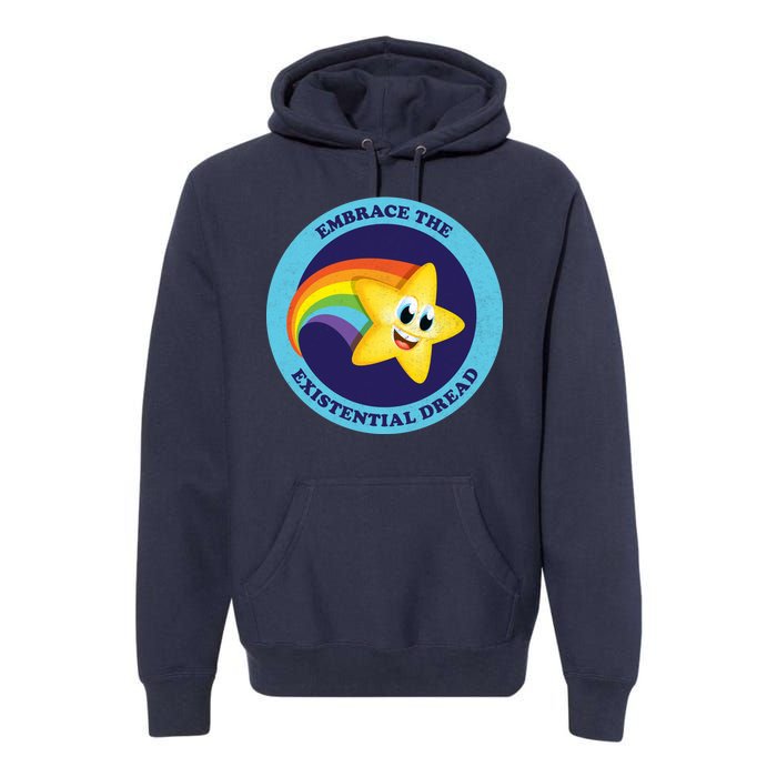 Embrace The Existential Dread Premium Hoodie