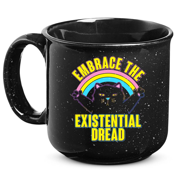 Embrace The Existential Dread Cat 15oz Campfire Ceramic Mug
