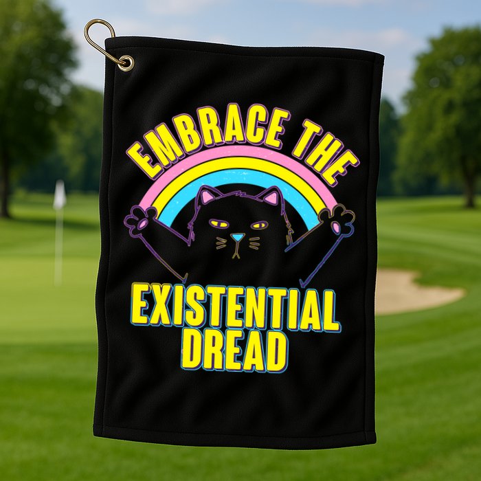 Embrace The Existential Dread Cat Golf Towel