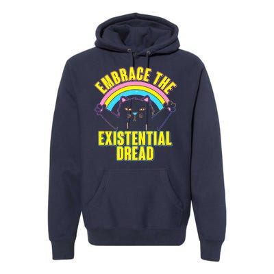 Embrace The Existential Dread Cat Premium Hoodie