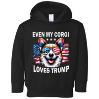 Even My Corgi Loves Trump Trump Supporter Toddler Hoodie