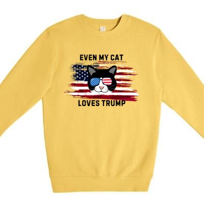 Even My Cat Loves Trump The Felon 2024 Us Election Funny Gift Premium Crewneck Sweatshirt