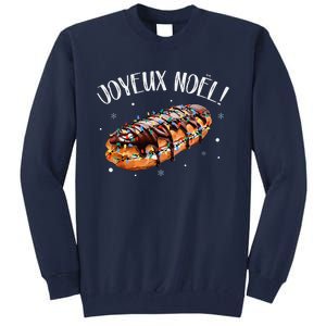 Eclair Merry Christmas In French Funny Joyeux Noel Tall Sweatshirt