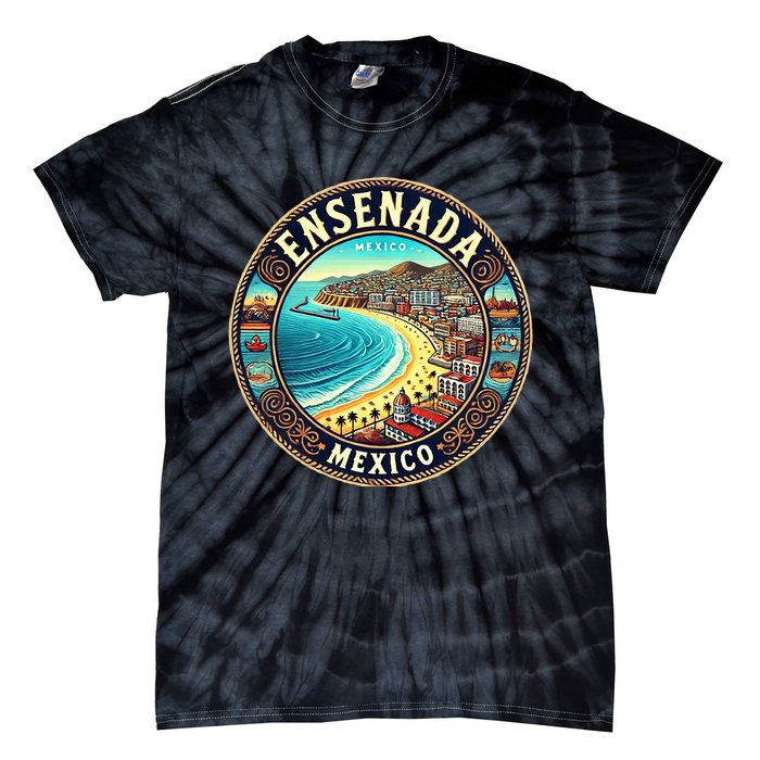 Ensenada Mexico Cruise Destination Tie-Dye T-Shirt