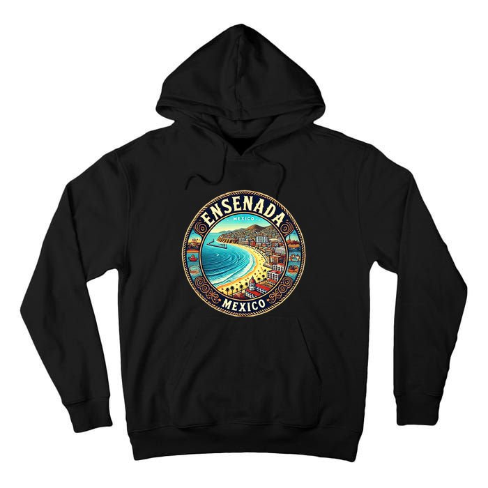 Ensenada Mexico Cruise Destination Tall Hoodie