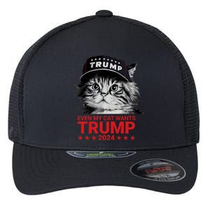 Even My Cat Wants Trump 2024 Funny American Cat Pro Trump Flexfit Unipanel Trucker Cap