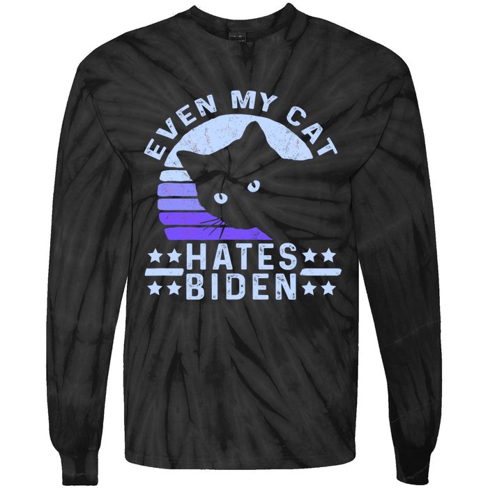 Even My Cat Hates Biden Funny Anti Biden Tie-Dye Long Sleeve Shirt