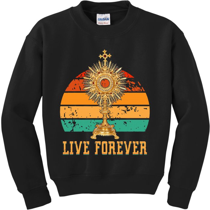 Eucharist Monstrance Catholic Church Lives That Forever Kids Sweatshirt