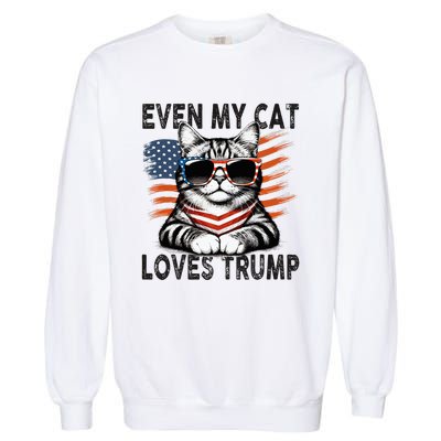 Even My Cat Loves Trump Patriotic American Flag Sunglasses Garment-Dyed Sweatshirt