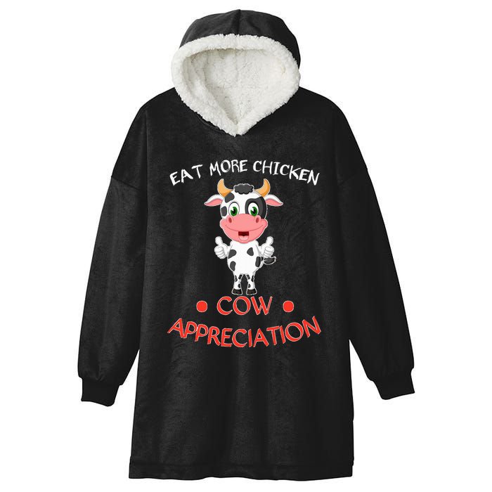 Eat More Chicken Funny Cow Appreciation Day Gift Cow Lovers Hooded Wearable Blanket