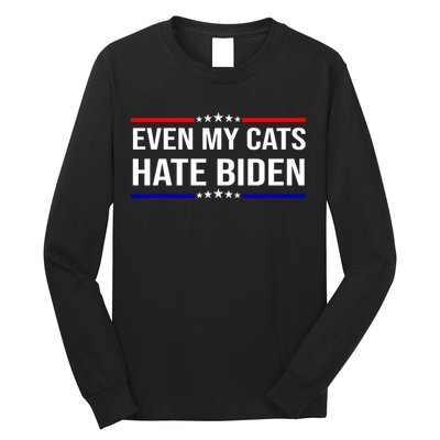 Even My Cats Hate Biden Funny Anti Biden FJB Long Sleeve Shirt