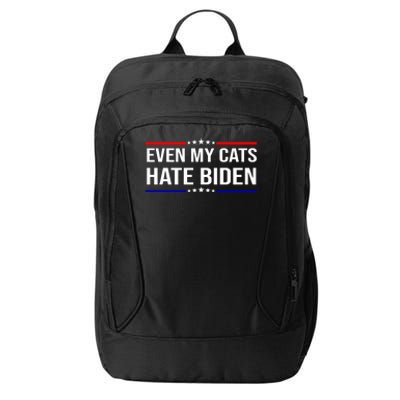 Even My Cats Hate Biden Funny Anti Biden FJB City Backpack