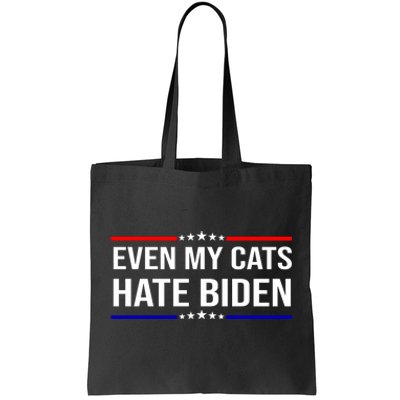 Even My Cats Hate Biden Funny Anti Biden FJB Tote Bag