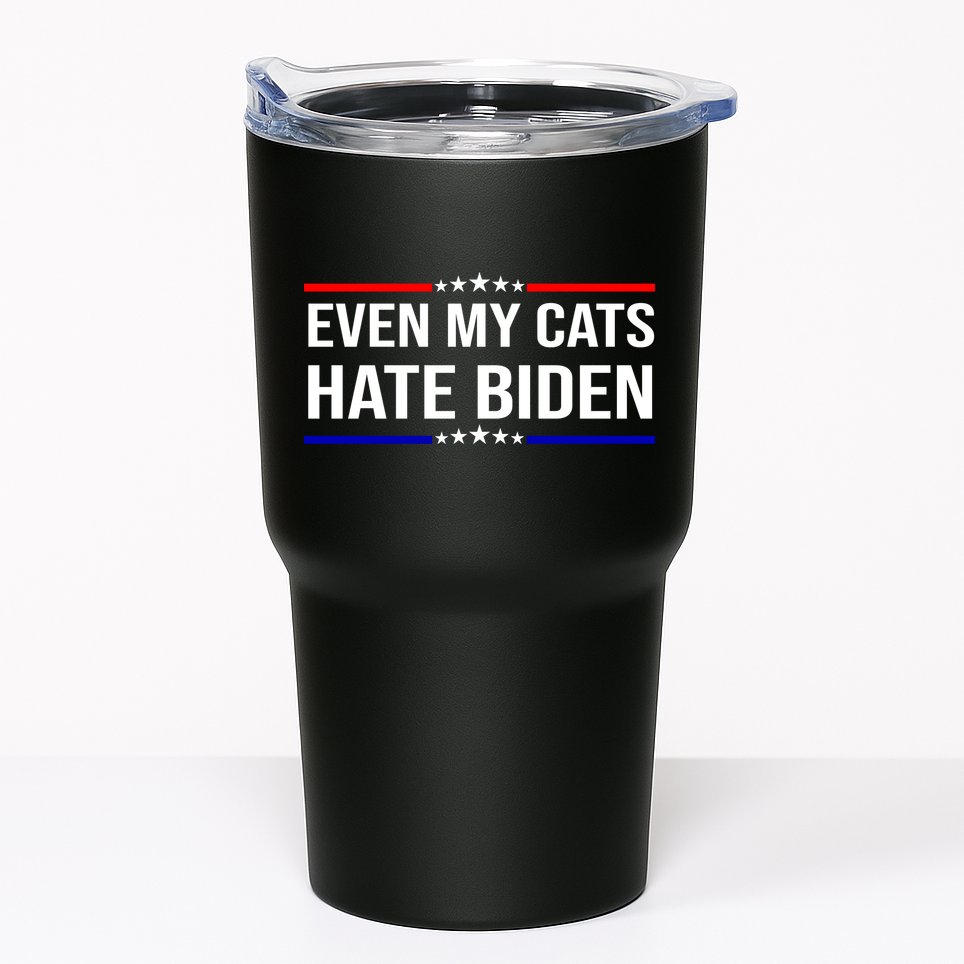 Even My Cats Hate Biden Funny Anti Biden FJB Tumbler
