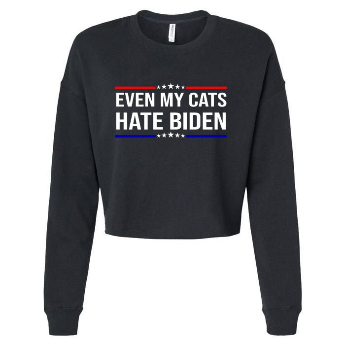 Even My Cats Hate Biden Funny Anti Biden FJB Cropped Pullover Crew